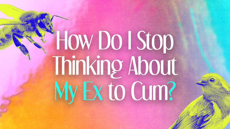 How do you tell your partner what you really want in bed? Is it okay to think about your ex while climaxing? You guessed it, we’re talking orgasms.