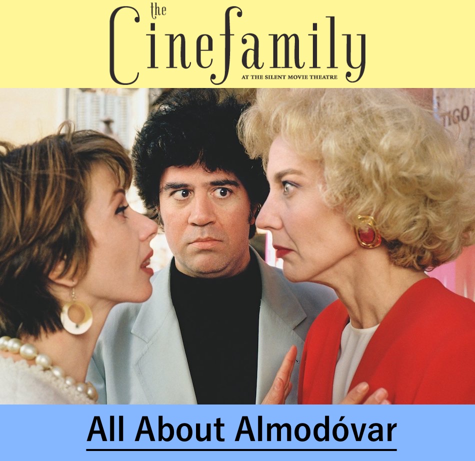 Almodovar-Cinefamily.jpg