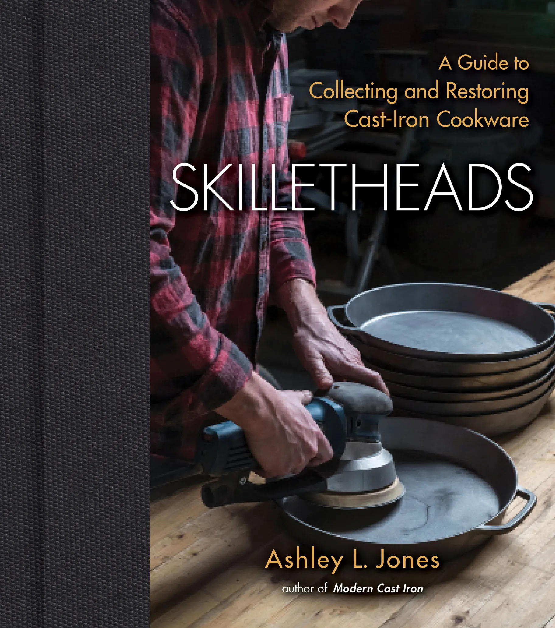 https://www.kcrw.com/culture/shows/good-food/camping-advice-cooking-outdoors-cast-iron-skillets-axe-throwing/ashley-jones-cast-iron-cooking-skilletheads/jones_skillletheads_s23_cover_revised_final.jpg/@@images/2061d326-29e2-4dac-a171-d62a72fe5d44.webp