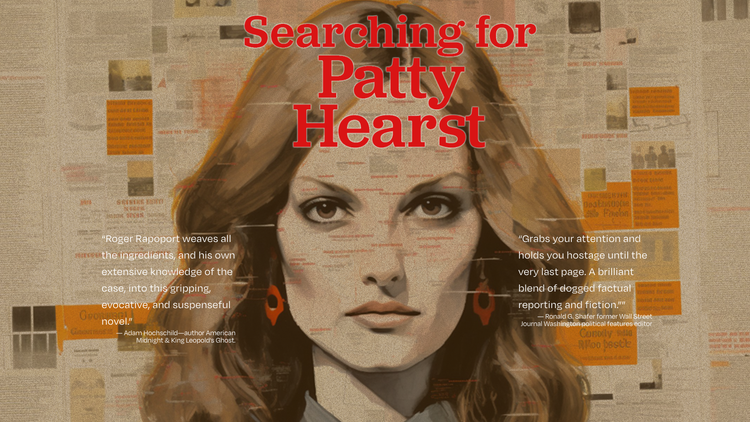 The kidnaping of the century: How Patty Hearst became a revolutionary