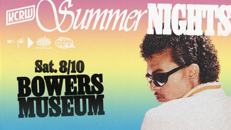 KCRW Summer Nights with Bowers Museum With KCRW DJs Valida & Nassir Nassirzadeh 
 Date/time: Saturday, August 10th, 7:00 PM–10:00 PM Location: Bowers Museum