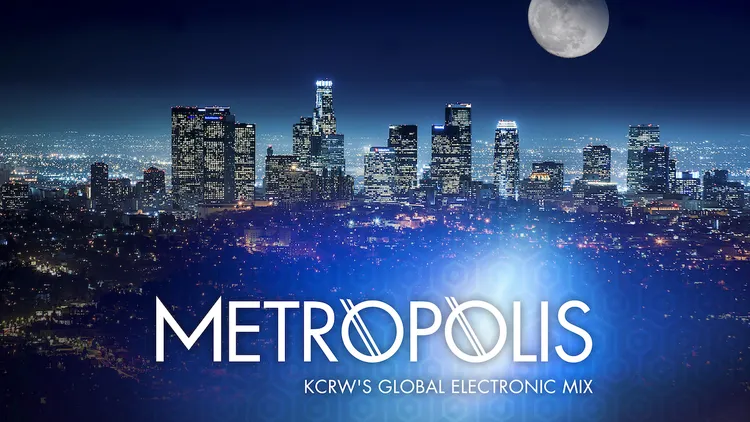 Metropolis playlist, January 1, 2022.
