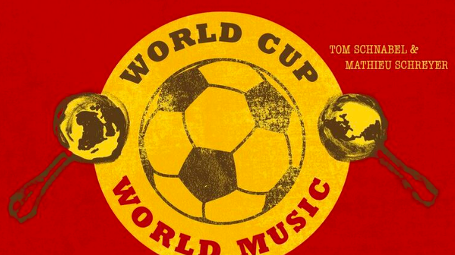 Rhythm Planet host Tom Schnabel and DJ Mathieu Schreyer drop by MBE for a World Cup musical preview at 10am.