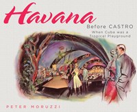 Havana Before Castro