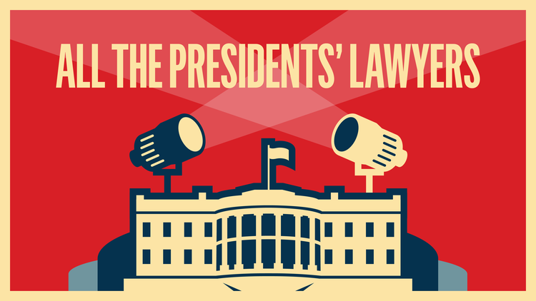 It’s not RICO, but this is the final episode of All The Presidents’ Lawyers.