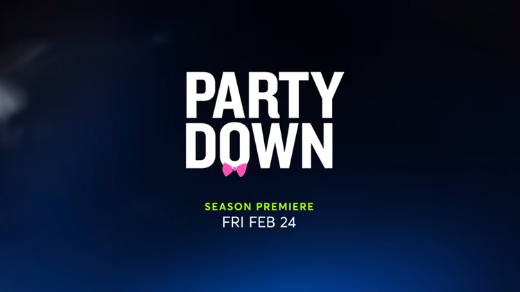 “Party Down” — about a catering company staffed by aspiring actors, writers, and lost souls — has been rebooted.