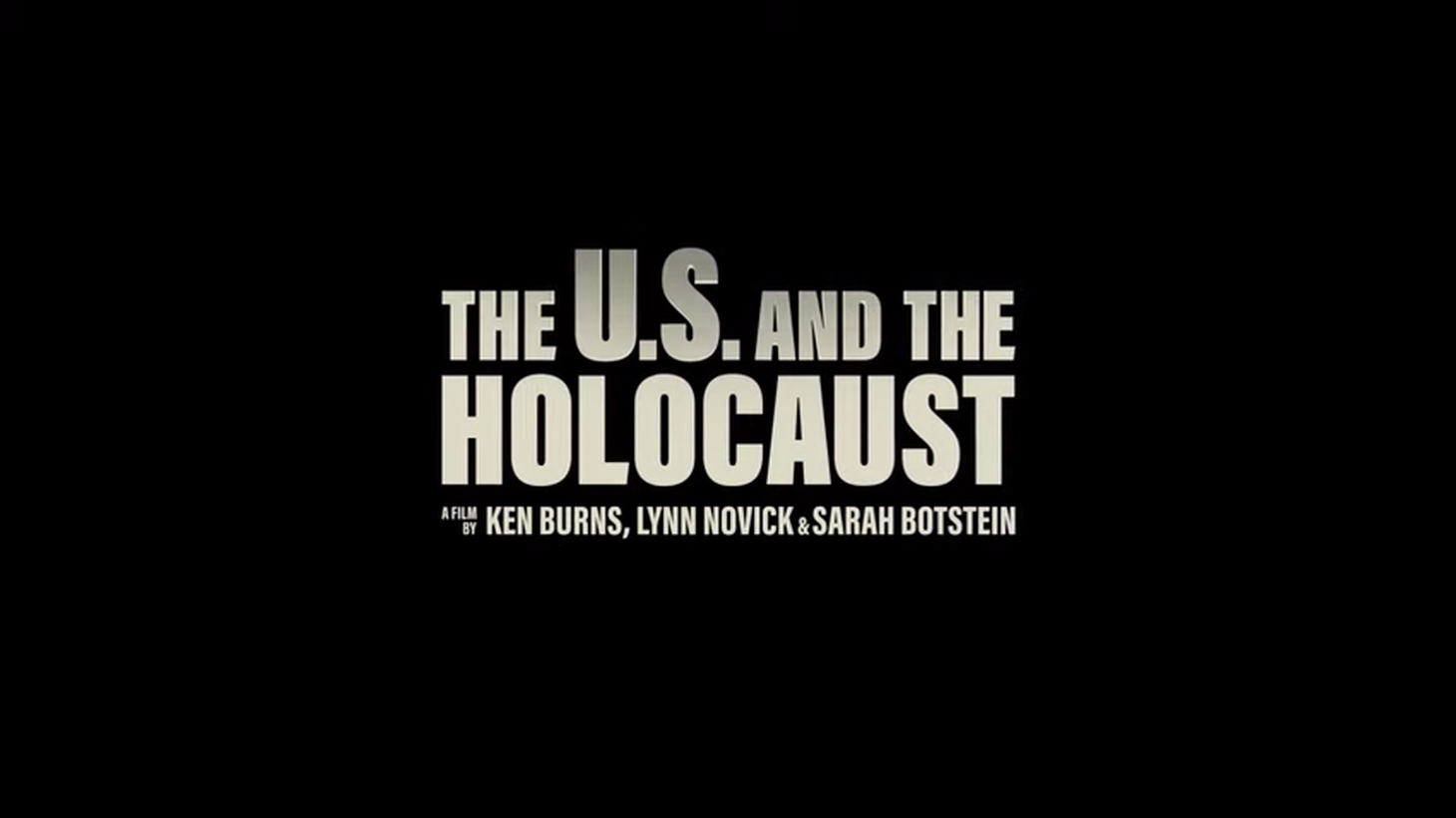 America’s culpability in the Holocaust is the subject of a new documentary series called “The U.S. and the Holocaust.”