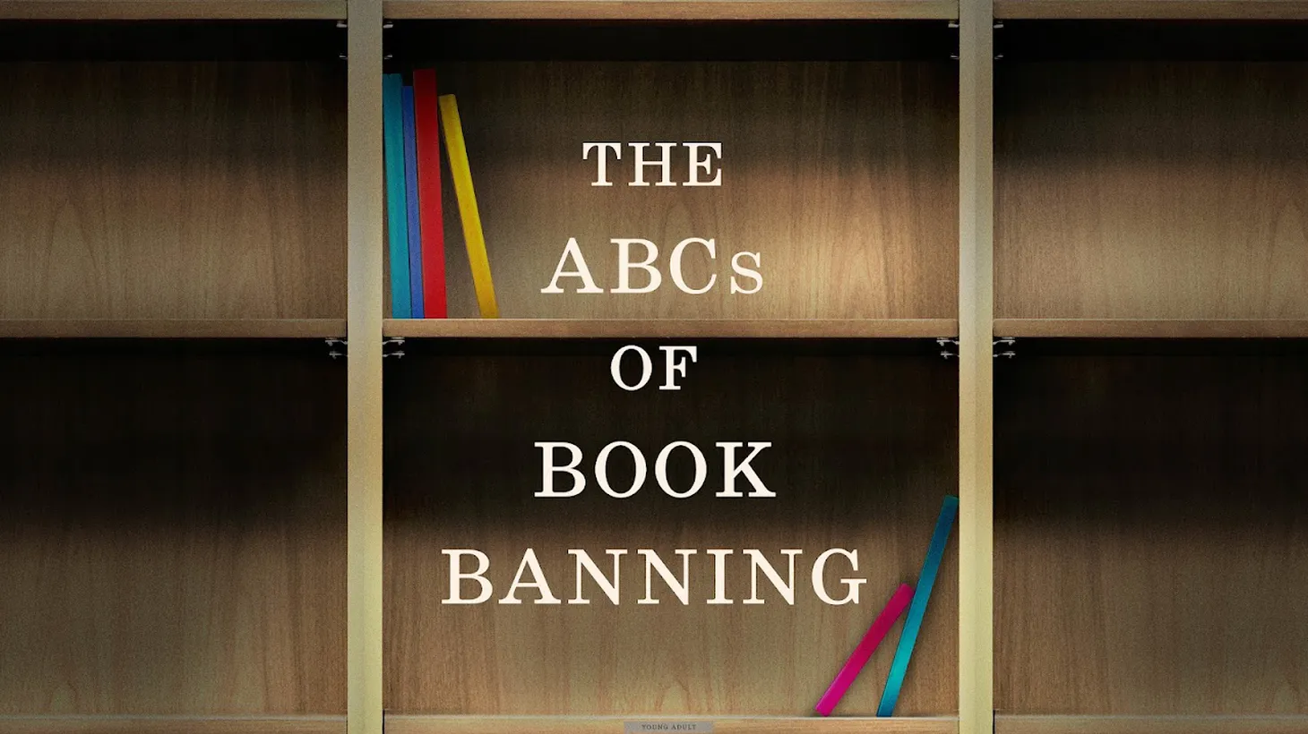 Sheila Nevins’ film “The ABCs of Book Banning” includes interviews with public school kids, who she calls “the littlest victims of these kinds of bannings.”