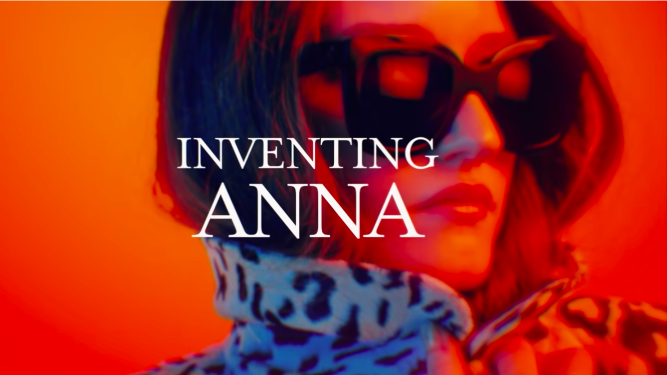 Netflix’s “Inventing Anna” series is about how one woman fooled New York’s elite into believing she was a rich German heiress.